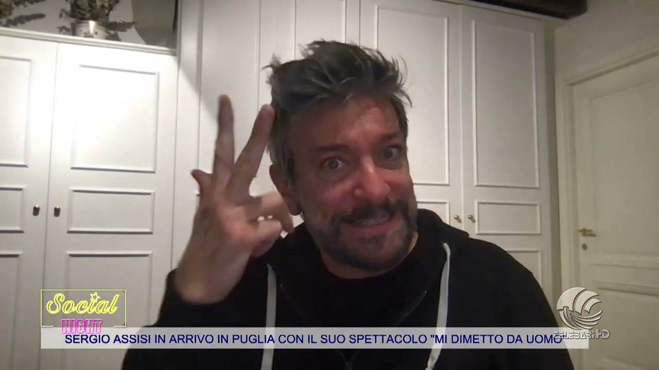 “mi Dimetto Da Uomo”, Sergio Assisi Arriva A Bari Con Il Suo Show: L’intervista A Social Night – Video